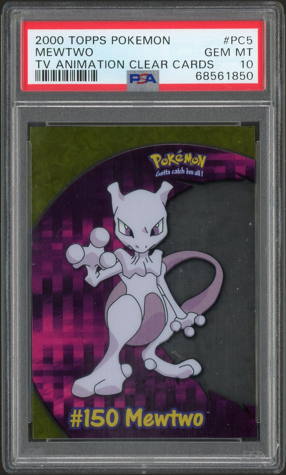 2000 Topps Mewtwo - TV Animation Clear Cards #PC5 - PSA 10